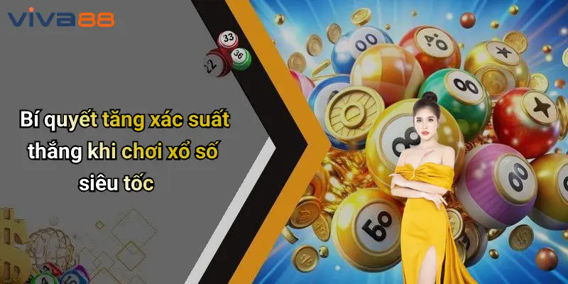 Xổ Số Siêu Tốc