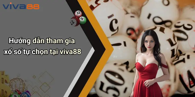 Xổ Số Tự Chọn