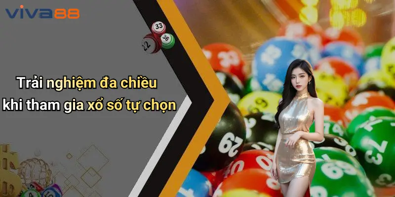 Xổ Số Tự Chọn