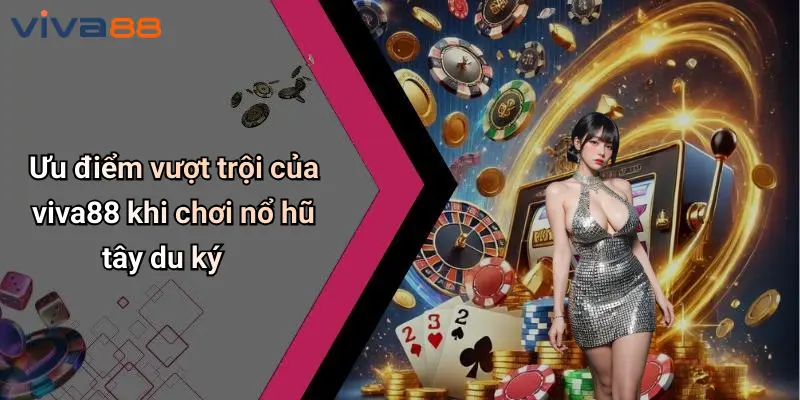 Nổ Hũ Tây Du Ký